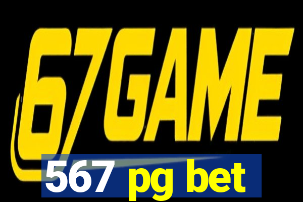 567 pg bet