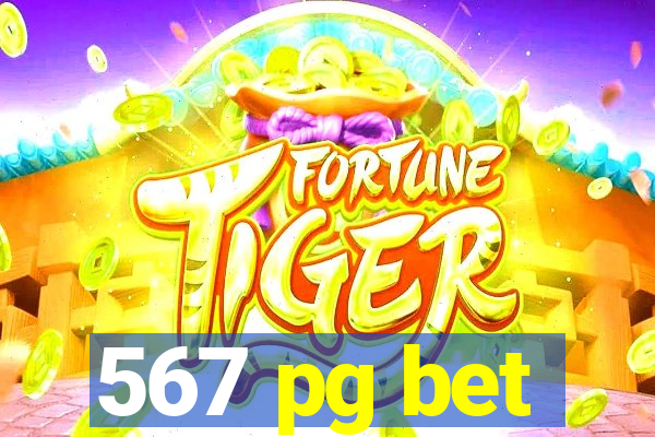 567 pg bet