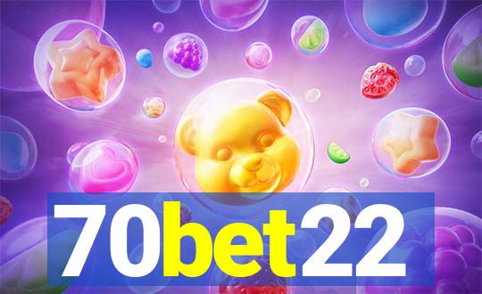 70bet22