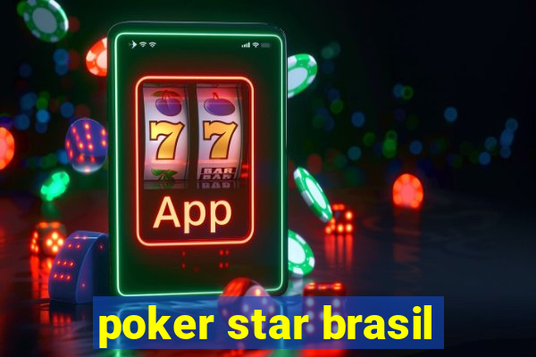 poker star brasil