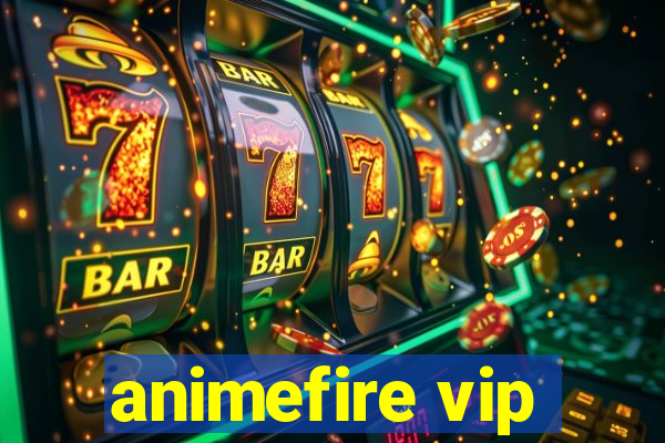 animefire vip