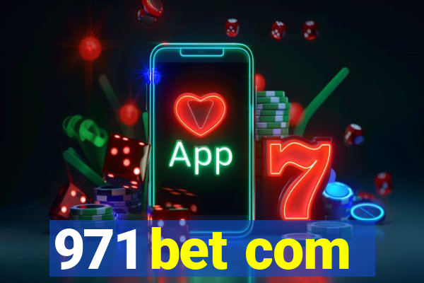 971 bet com