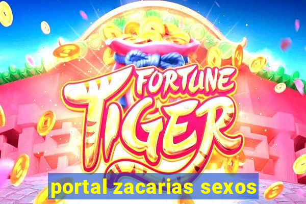 portal zacarias sexos