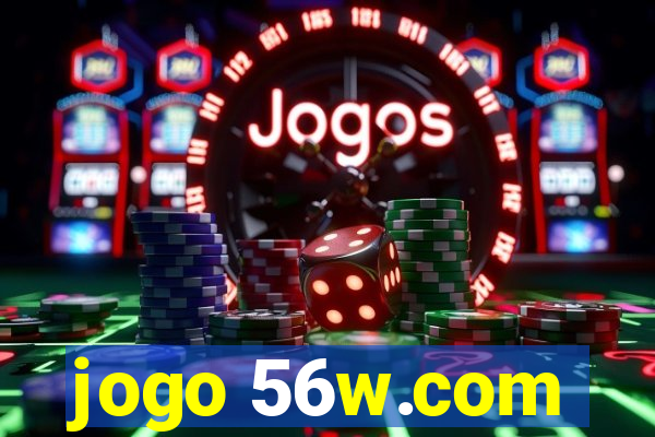 jogo 56w.com