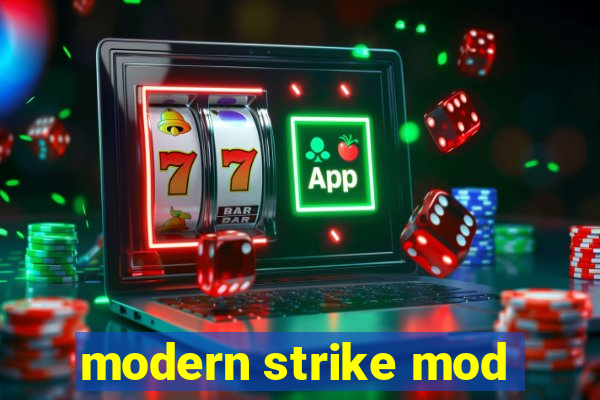 modern strike mod