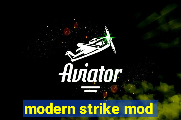 modern strike mod