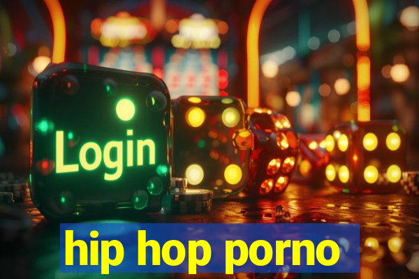 hip hop porno