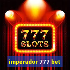 imperador 777 bet