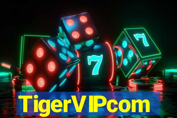 TigerVIPcom