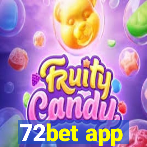 72bet app