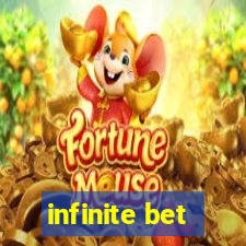 infinite bet