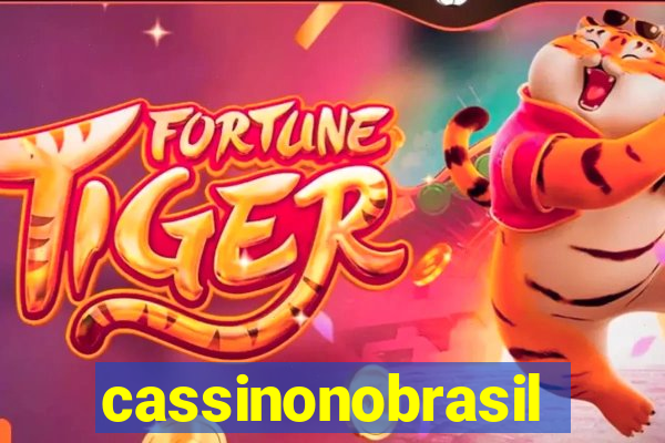 cassinonobrasil