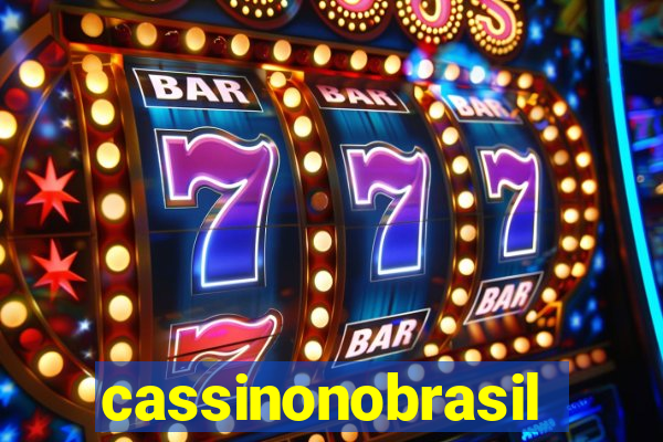 cassinonobrasil