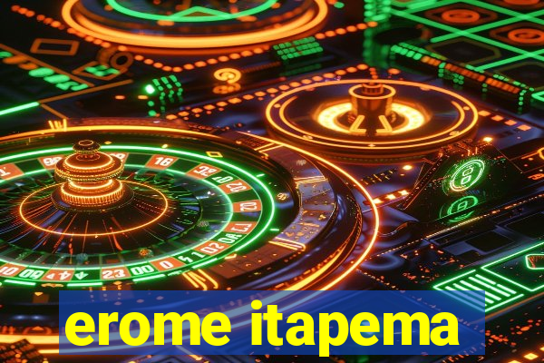 erome itapema