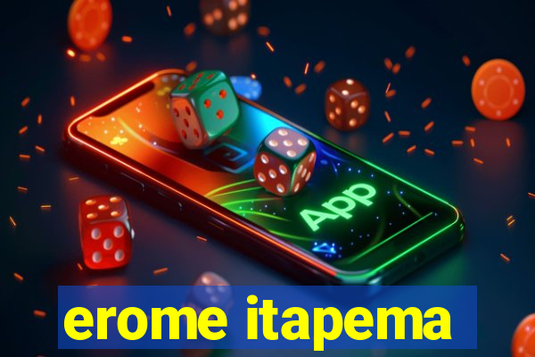 erome itapema