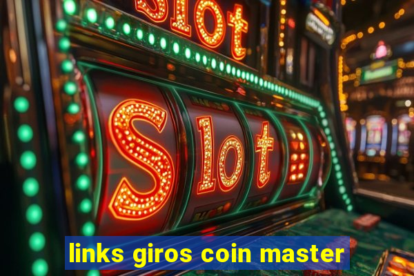 links giros coin master