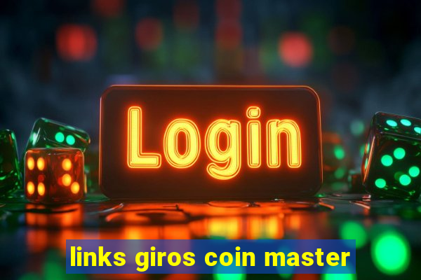 links giros coin master