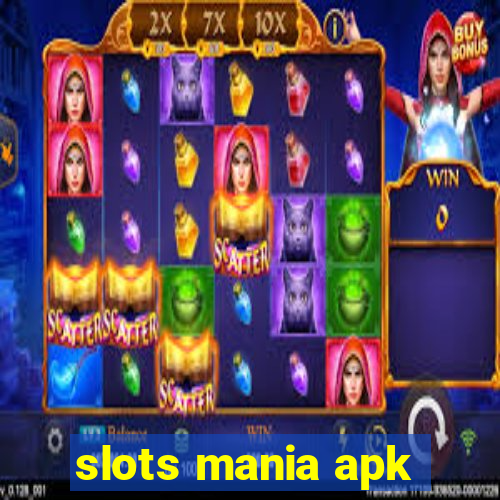 slots mania apk