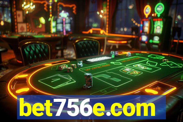 bet756e.com