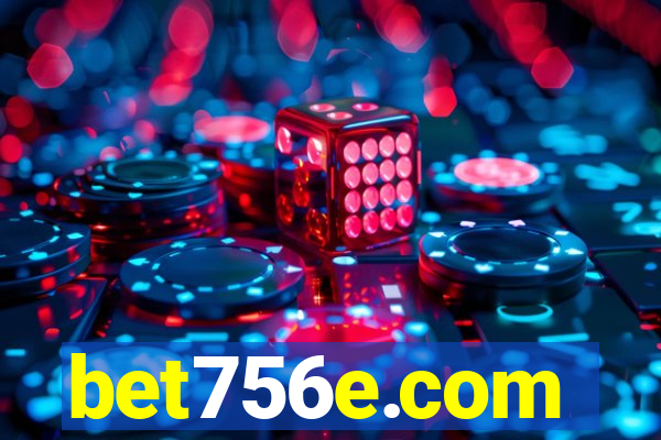 bet756e.com