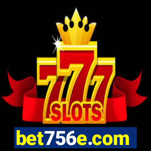 bet756e.com