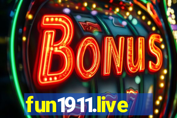 fun1911.live