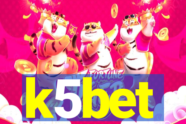 k5bet