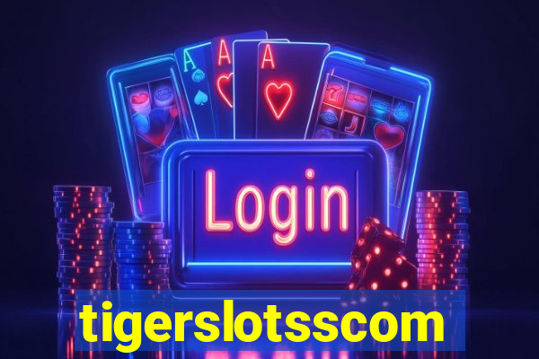 tigerslotsscom