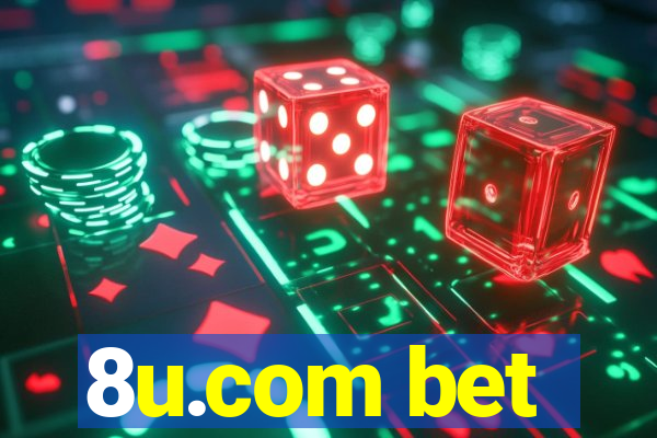 8u.com bet