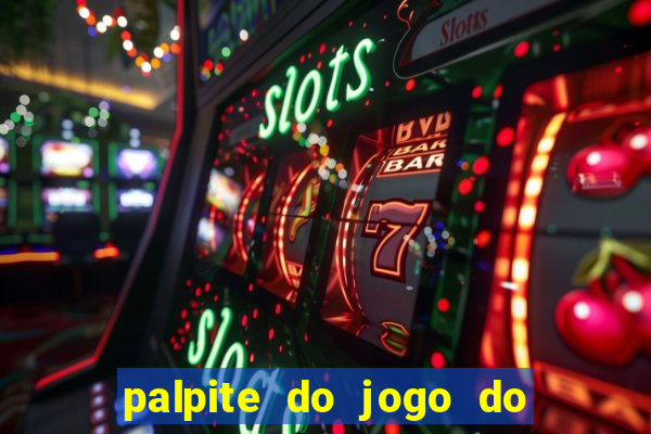 palpite do jogo do bicho hoje 16h