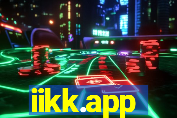 iikk.app