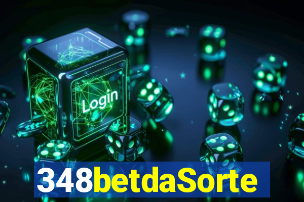 348betdaSorte