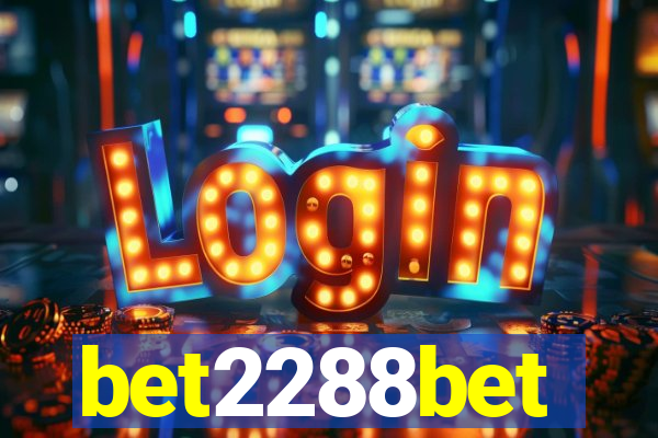 bet2288bet