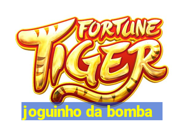 joguinho da bomba