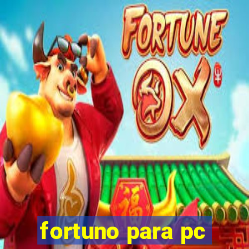 fortuno para pc