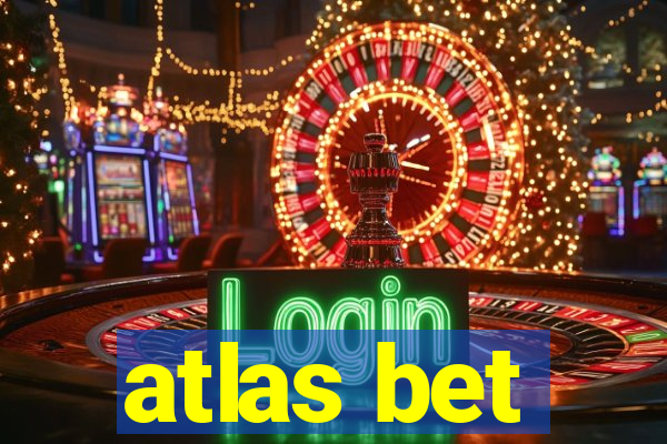 atlas bet