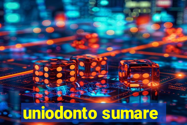 uniodonto sumare