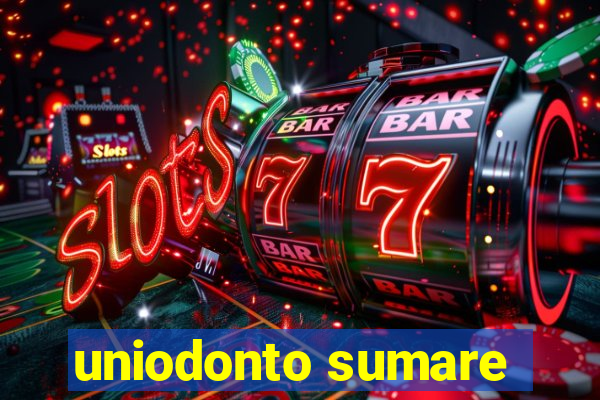 uniodonto sumare