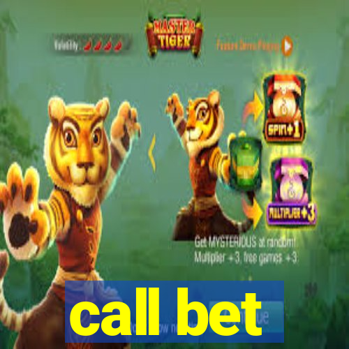 call bet