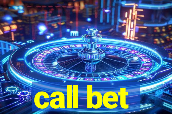 call bet