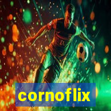 cornoflix