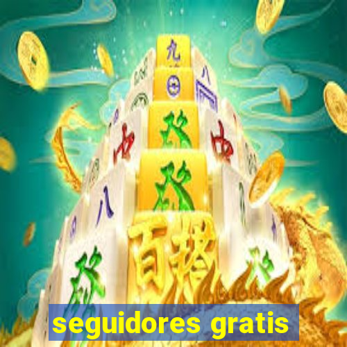 seguidores gratis