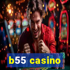 b55 casino