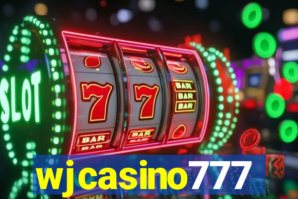 wjcasino777