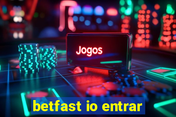 betfast io entrar