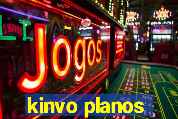 kinvo planos