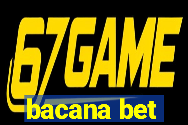 bacana bet