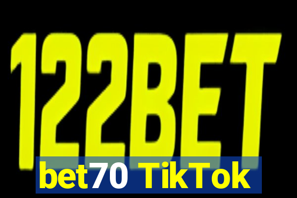 bet70 TikTok