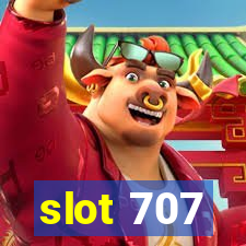 slot 707