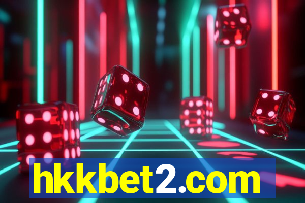 hkkbet2.com